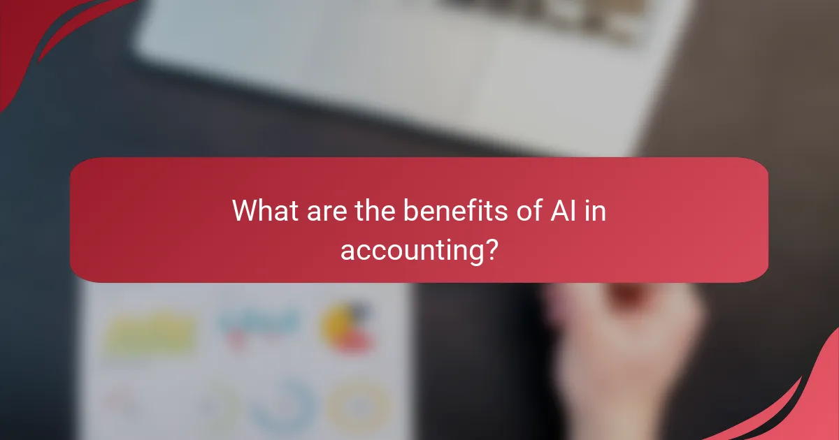 What are the benefits of AI in accounting?